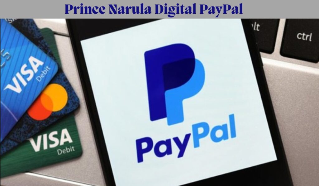 prince narula digital paypal