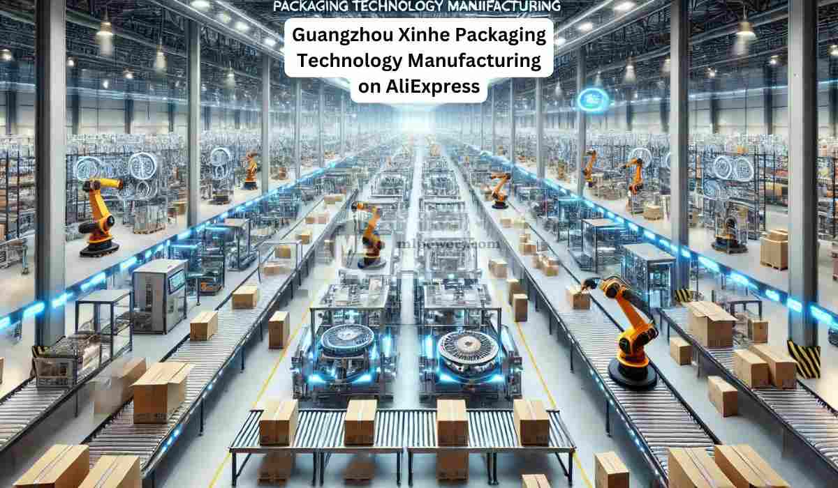 Guangzhou Xinhe Packaging Technology Manufacturing on AliExpress 