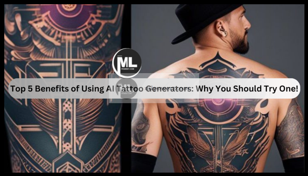 Top 5 Benefits of Using AI Tattoo Generators: Why You Should Try One!